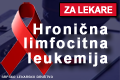 Hronična limfocitna leukemija – osnovno o epidemiologiji, Kliničkoj slici, dijagnostici i lečenju